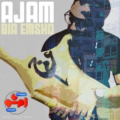 Ajam   –   Bia Emsho